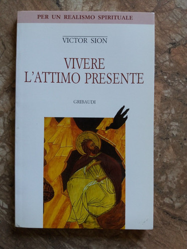Victor sion vivere l attimo - sion, l'attimo
