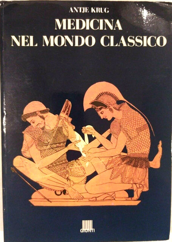 Medicina nel mondo classico - mondo, di