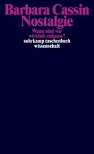 Nostalgie Barbara Cassin