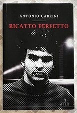 ANTONIO CABRINI LIBRO "RICATTO