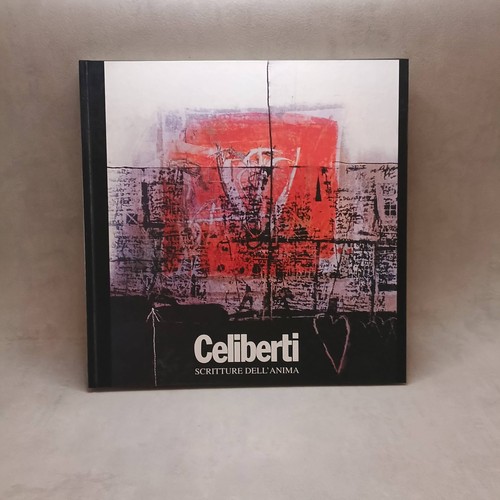 Celiberti scritture dell anima - celiberti, dell'anima