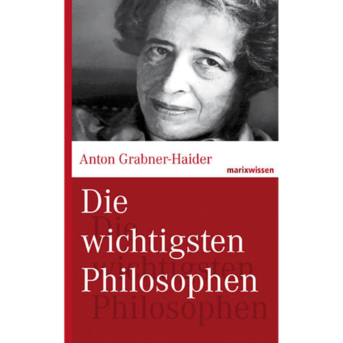 Die wichtigsten philosophen - die,