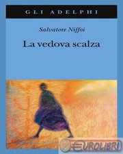9788845939754 Salvatore Niffoi La vedova scalza Adelphi