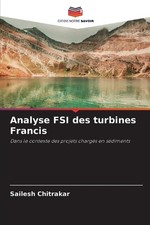 Analyse FSI des turbines Francis by Sailesh Chitrakar Paperback Book