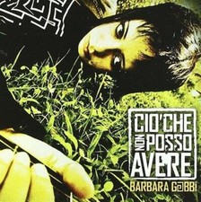 Cio' Che Non Posso Avere -