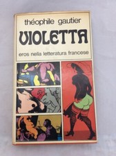 Libro - VIOLETTA. EROS NELLA LETTERATURA FRANCESE.