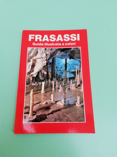 Mario galeazzi frasassi - frasassi, la
