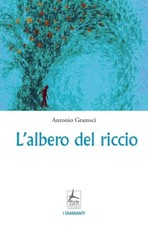 Antonio Gramsci  L’albero