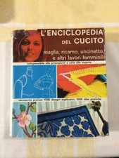 Libro L’enciclopedia Del Cucito Maglia, Ricamo, Uncinetto E Altri Lavori Femmini