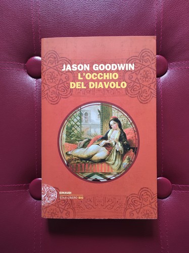 Jason goodwin occhio - l'occhio, del