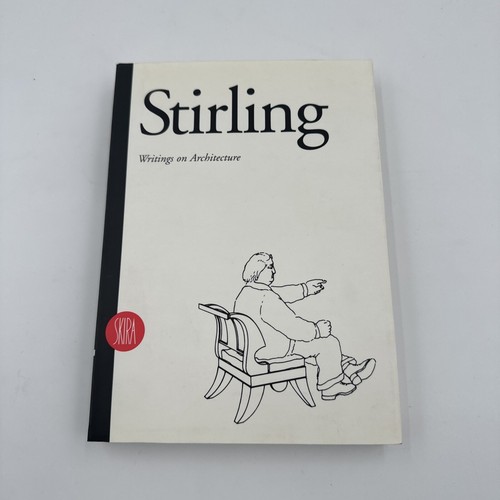 James stirling writings - stirling:, on