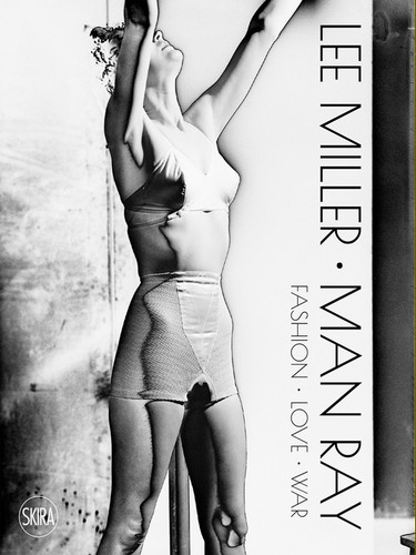 Lee miller man ray - miller, fashion