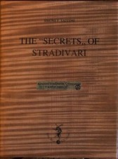 The Secrets of Stradivari