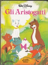 Gli Aristogatti di Walt Disney – Collana Disneyana ed. Mondadori