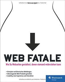 Web fatale wie webseiten - fatale:, du