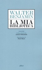 La mia biblioteca - Benjamin
