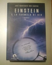 2008: J. R. DOS SANTOS - EINSTEIN E LA FORMULA DI DIO - CAVALLO DI FERRO