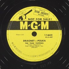 THE TUNE TOPPERS Dragnet - Polka M-G-M 11642 VG+ 78 10"