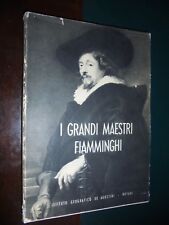 Michel E.; I GRANDI MAESTRI FIAMMINGHI ; De Agostini 1952