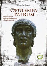 Opulenta patrum. Per il