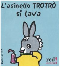 Asinello trotrï si lava - l'asinello, trotrï¿½