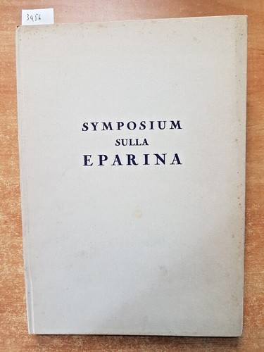 Symposium sulla eparina - -, 1955
