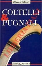 FAKTOR Zdenek - BOUZEK Michal - Coltelli e pugnali.