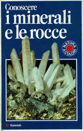 Conoscere minerali le - conoscere,