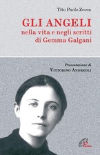 Gli angeli. Nella vita e negli