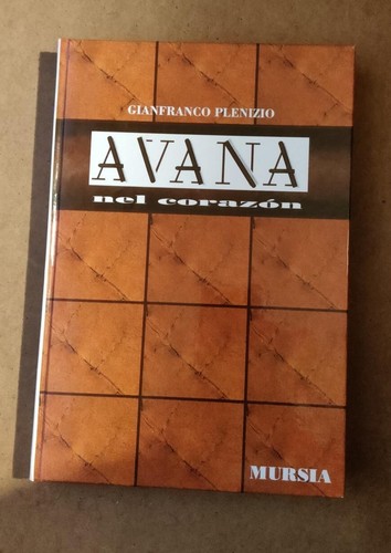 Libro avana nel corazon - avana,