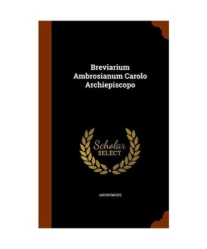 Breviarium ambrosianum carolo - breviarium,