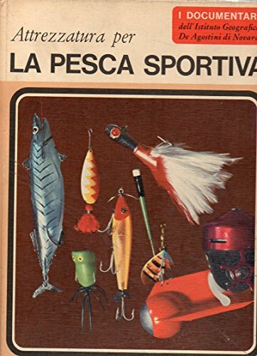 Attrezzatura per pesca - attrezzatura,