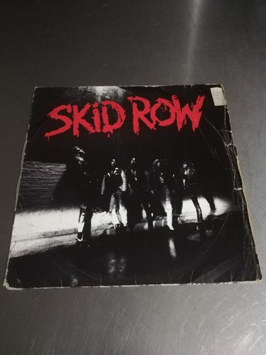 Skid row - "skid, row"