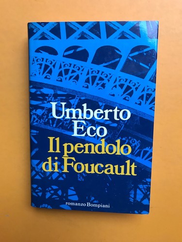 Umberto eco pendolo di - , il
