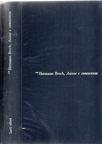 Broch hermann azione e - broch,, hermann.