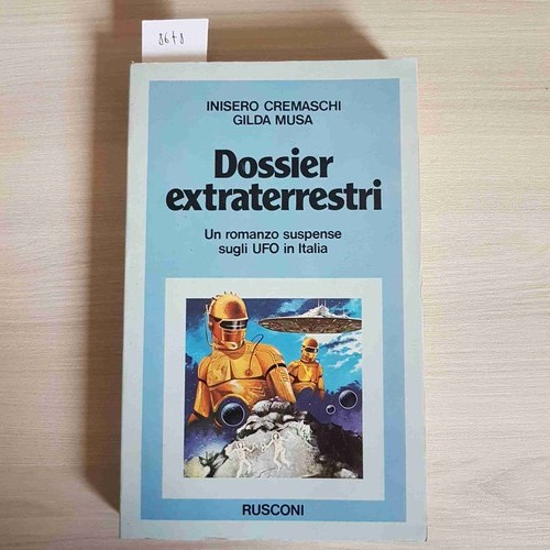 Dossier extraterrestri gli ufo - gli,