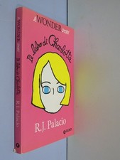IL LIBRO DI CHARLOTTE A WONDER STORY	R J Palacio Giunti 2018 romanzo libro da