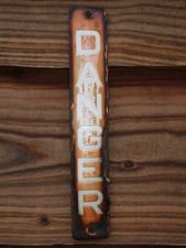 Vintage Enamel Danger Sign