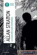 9788804778561 STRATTON CASA DEI CANI FANTASMA MONDADORI RAGAZZI