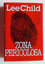 ZONA PERICOLOSA, Lee Child, 1a