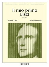 IL MIO PRIMO LISZT -