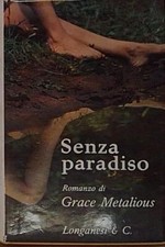 Metalious grace SENZA PARADISO Longanesi