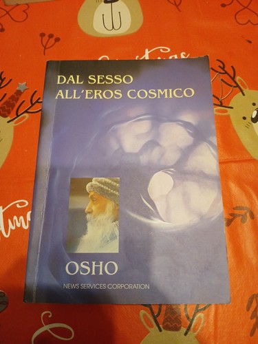 Osho rajneesh dal sesso - osho,
