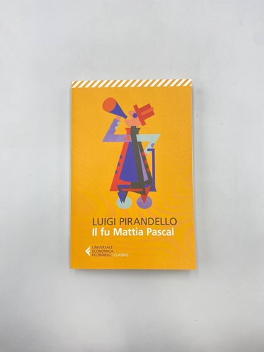 Luigi pirandello il fu - il,
