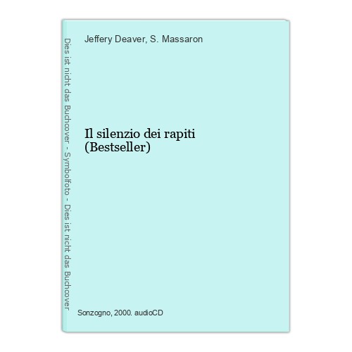 Silenzio dei rapiti deaver - dei,