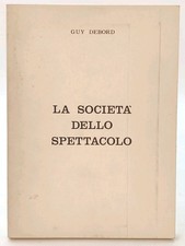 Societa dello spettacolo - dello,