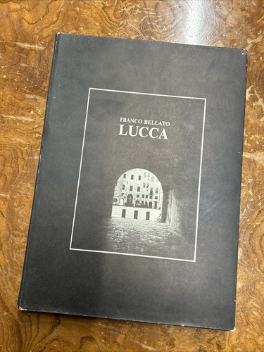 Libro lucca franco bellato - lucca,