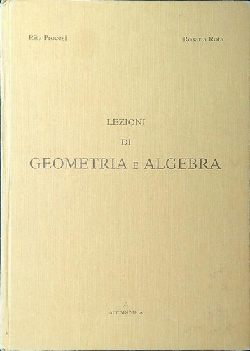 Lezioni geometria algebra - di,