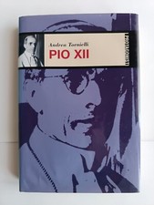 Andrea Tornielli - Pio XII - I