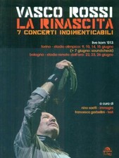 VASCO ROSSI. LA RINASCITA